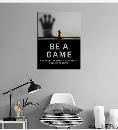Be A Game Changer The World Is Already Full Of Players Motivational Poster for Office International Chess Inspirational Wall Art Canvas Painting Prints for Home Decor Framed Artwork [18''W x 24''H]