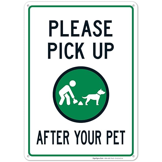 Clean Up After Your Dog Sign, Please Pick Up After Your Pet Sign, 10x14 Inches, 55 mil Thick HDPS (high Density polystyrene), Made in USA