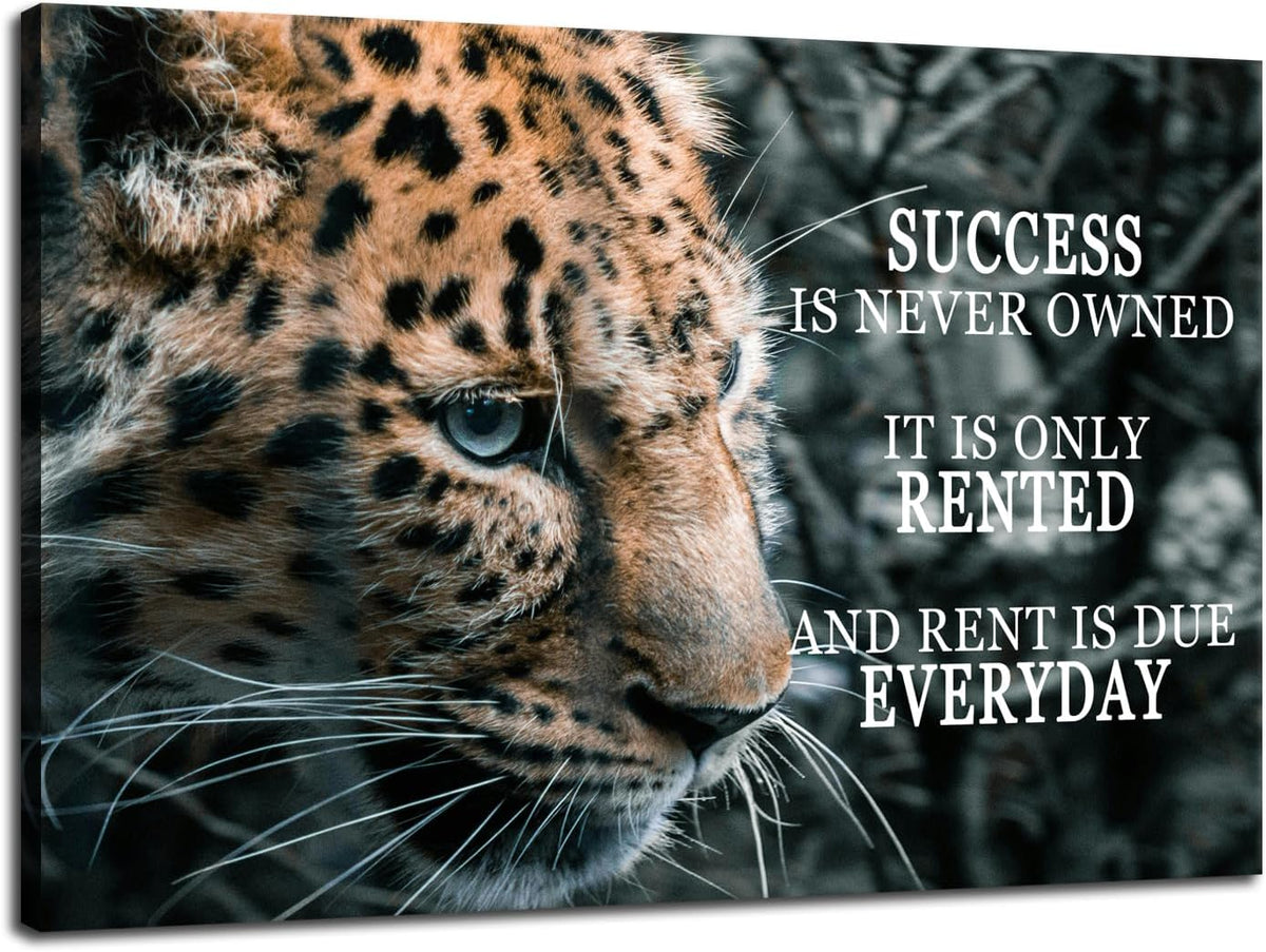 Leopard Canvas Wall Art Success Entrepreneur Quotes Posters Success Is Rented Motivational Wall Decor For Office Living Room Bedroom Office Bathroom Print Framed Ready to Hang [12" W X 18" H]