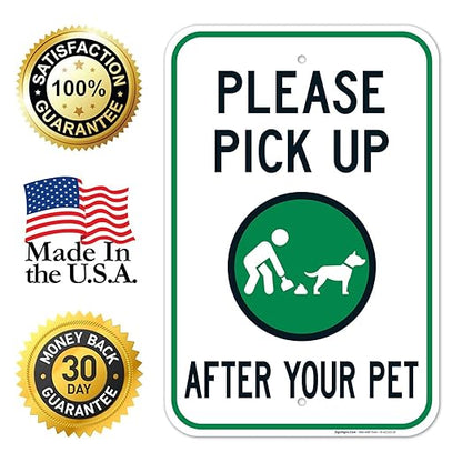 Clean Up After Your Dog Sign, Please Pick Up After Your Pet Sign, 12x18 Inches, Rust Free .063 Aluminum, Fade Resistant, Made in USA